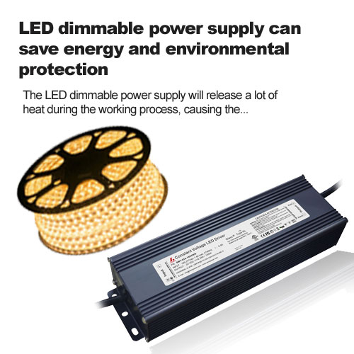 يمكن لمزود الطاقة LED القابل للتعتيم توفير الطاقة وحماية البيئة