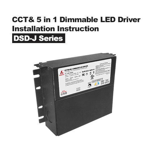 CCT& 5 في 1 تعليمات التثبيت لسلسلة LED القابلة لتعديل الضوء وصندوق التوصيل DSD-J