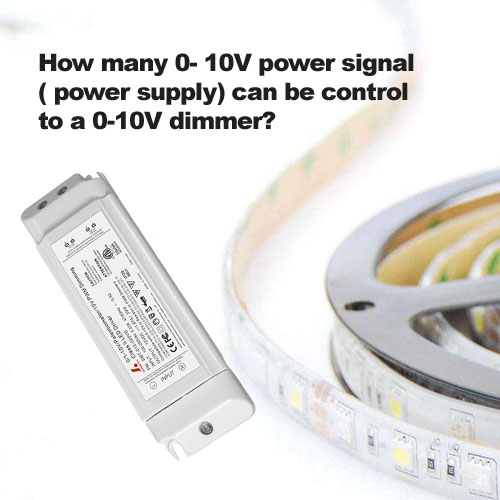 كم عدد إشارات الطاقة من 0 إلى 10 فولت (مزود الطاقة) التي يمكن التحكم بها في باهتة 0-10 فولت؟