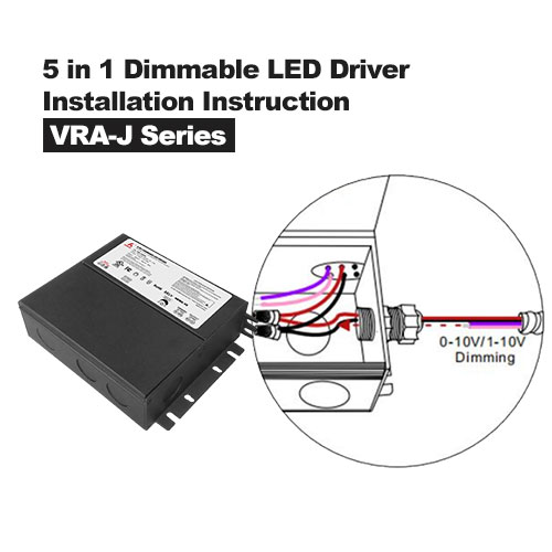 تعليمات تثبيت سلسلة VRA-J لمحرك LED القابل لتعديل الضوء 5 في 1 وصندوق التوصيل