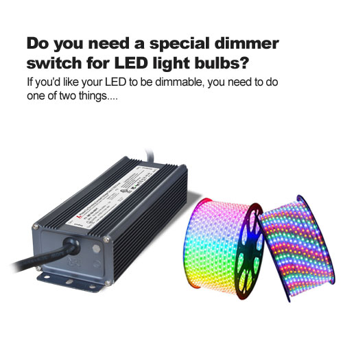 هل تحتاج إلى مفتاح باهتة خاص للمصابيح LED؟